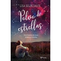 Polvo de estrellas. Una historia de amor, musica y cometas