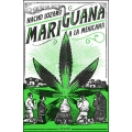 Mariguana a la mexicana