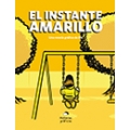 El instante amarillo