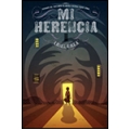 Mi herencia. Novela gráfica