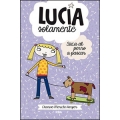 Lucía solamente 3. Saca al perro a pasear