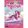 Melowy 1. El sueno se cumple. edicion 1,