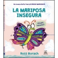 La mariposa insegura          