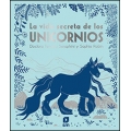 La vida secreta de los unicornios