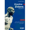 Zinedine Zidane. Magia blanca