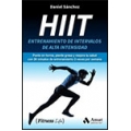 HIIT. Entrenamiento de intervalos de alta intensidad. 