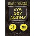 Ya soy normal? Feminismo, secretos, amistad y todo lo demás