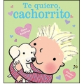 Te quiero, cachorrito