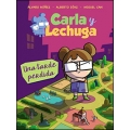 Carla y Lechuga 2. Una tarde perdida