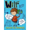 Wilf salva el mundo. Libro 1