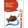 Olor a mar, sabor a chocolate