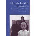 Una de las dos Espanas... Representaciones de un conflicto identitario en la historia y en las literaturas hispanicas. Estudios homenaje a Manfred Tietz