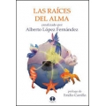 Las ríaces del alma