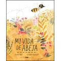 Mi vida de abeja