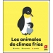 Los animales de clima frío