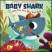 Baby Shark ¡Aprende a cantar y bailar!