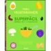 Para vegetarianos. Superfácil. Cocina con 3-6 ingredientes